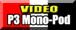 Mono Pod Video
